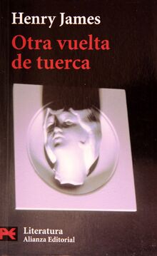Otra vuelta de tuerca / The Turn of the Screw