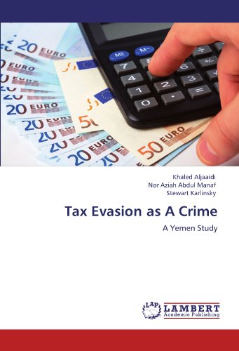 Tax Evasion as A Crime: A Yemen Study