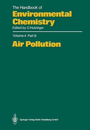 Air Pollution (The Handbook of Environmental Chemistry, 4 / 4B)