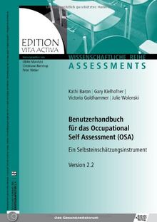 Benutzerhandbuch für das Occupational Self Assessment (OSA): Ein Selbsteinschätzungsinstrument