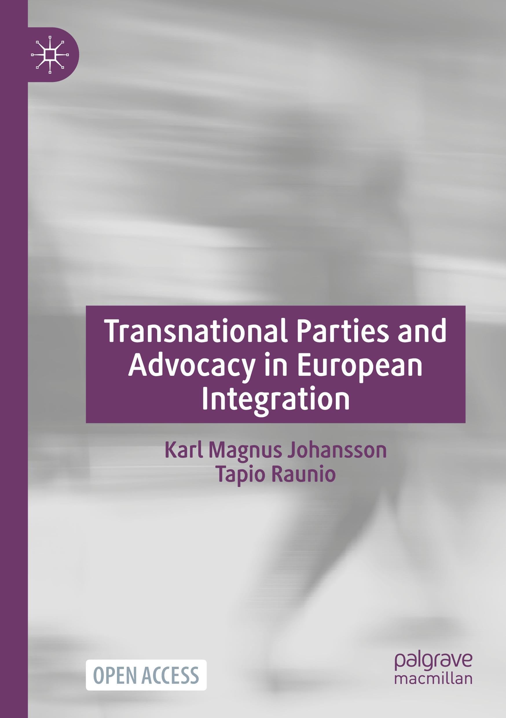 Transnational Parties and Advocacy in European Integration - Neuware