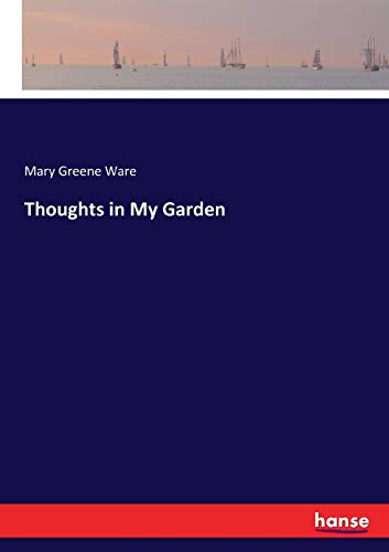 Thoughts in My Garden