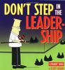 Don't Step in the Leadership: A Dilbert Book (Dilbert Books (Paperback Andrews McMeel))