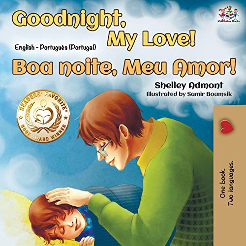 Goodnight, My Love! (English Portuguese Bilingual Book - Portugal) (English Portuguese Bilingual Collection Portugal)