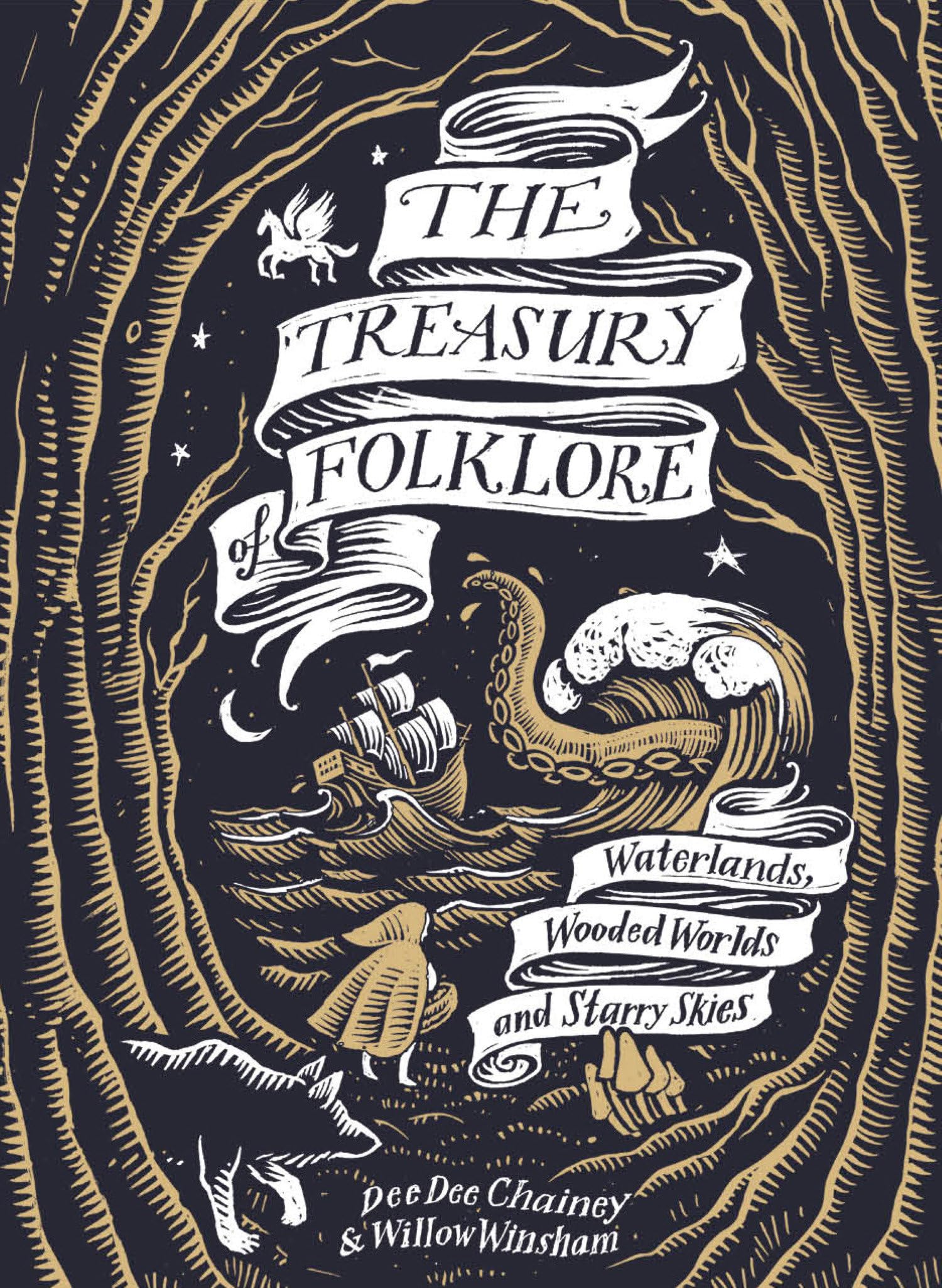 Chainey, Dee Dee The Treasury Of Folklore, Waterlands, Wooded Worlds And Starry Skies