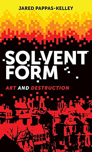 Solvent form: Art and destruction
