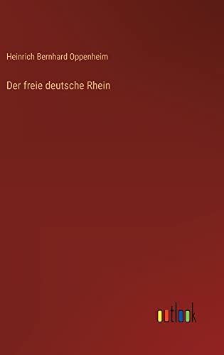 Der freie deutsche Rhein