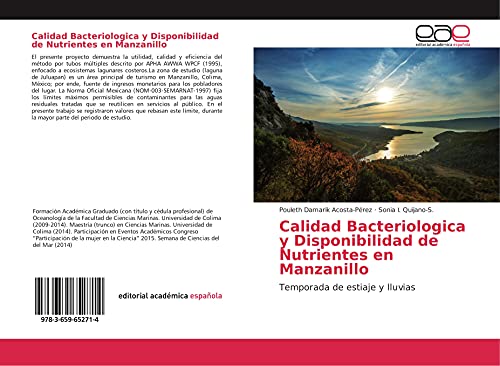 Calidad Bacteriologica y Disponibilidad de Nutrientes en Manzanillo: Temporada de estiaje y lluvias