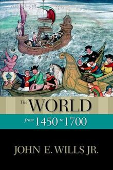 The World from 1450 to 1700 (The New Oxford World History)