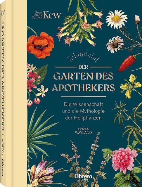 Wayland, Emma: Der Garten des Apothekers