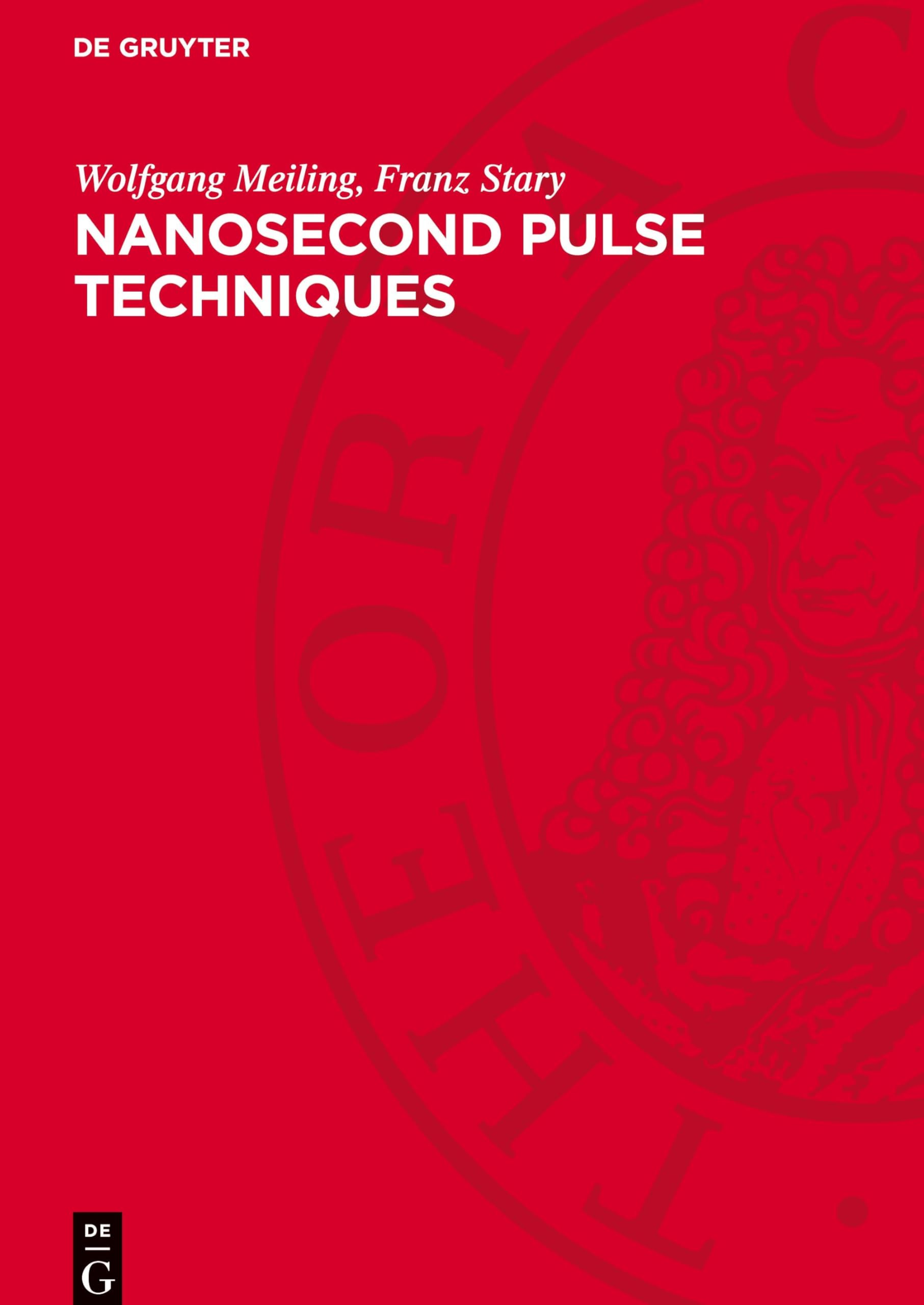 Nanosecond Pulse Techniques: DE