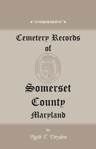 Cemetery Records of Somerset County, Maryland