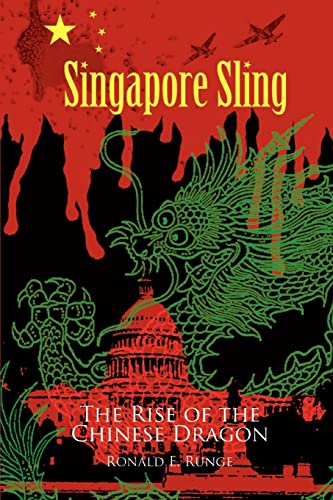 Singapore Sling: The Rise Of The Chinese Dragon
