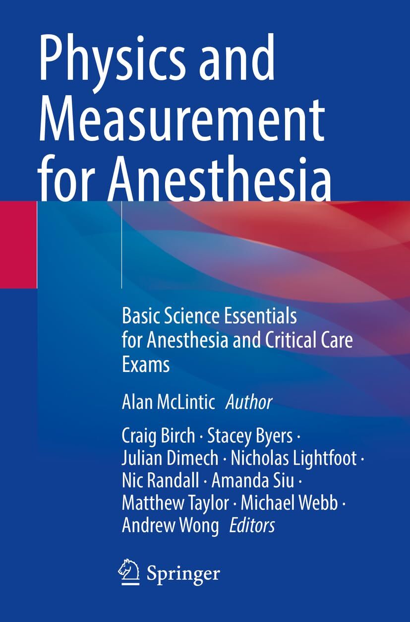 Physics and Measurement for Anesthesia