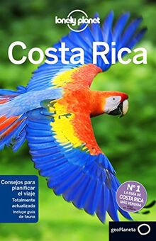 Lonely Planet Costa Rica (Guías de País Lonely Planet)