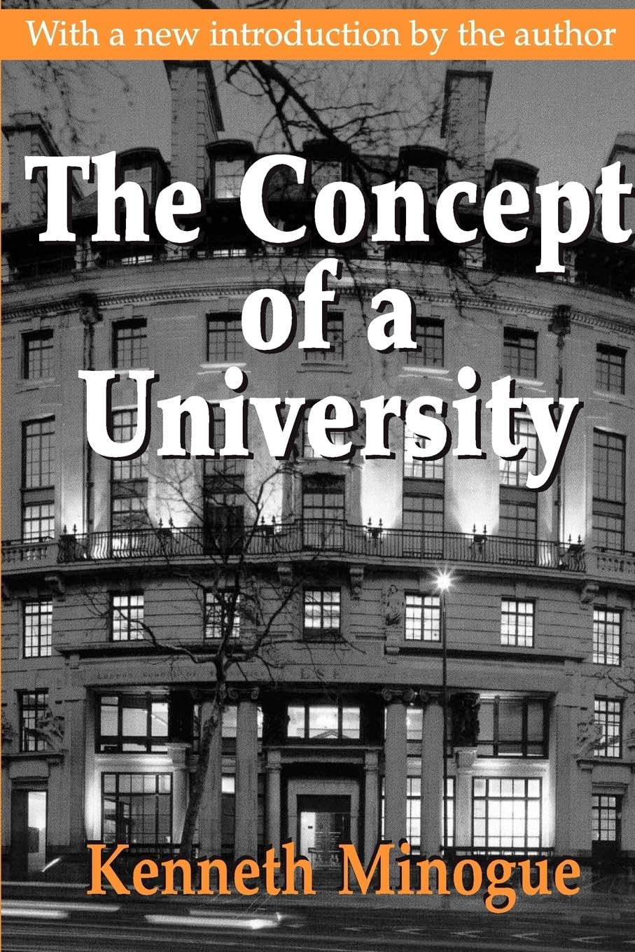 The Concept of a University: With a New Introduction by the Author