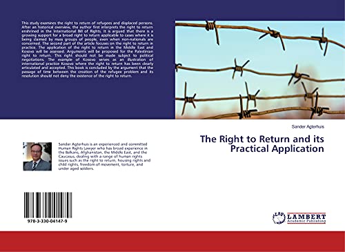 The Right to Return and its Practical Application
