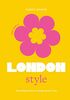 Little Book of London Style: The fashion story of the iconic city (Little Books of City Style)