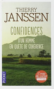 Confidences d'un homme en quête de cohérence