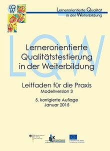 Lernerorientierte Qualitätstestierung in der Weiterbildung: Leitfaden für die Praxis