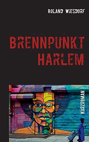 Brennpunkt Harlem: Der Kampf einer Bürgerinitiative gegen eine Investment-Bank