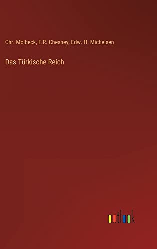 Das Türkische Reich