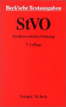 Straßenverkehrs-Ordnung: Rechtsstand: 1. Oktober 2002