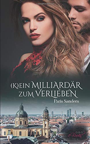 (K)ein Milliardär zum Verlieben