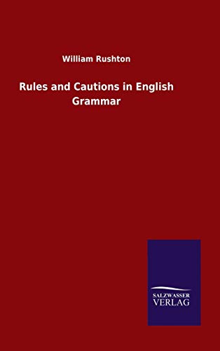 Rules and Cautions in English Grammar