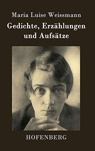 Gedichte, Erzählungen und Aufsätze