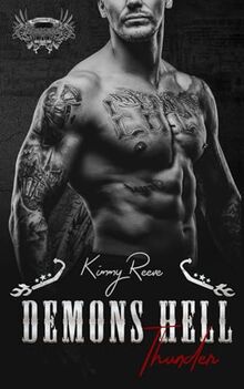 Demons Hell, Motorcycle Club: Thunder (Demons Hell, MC, Band 4)