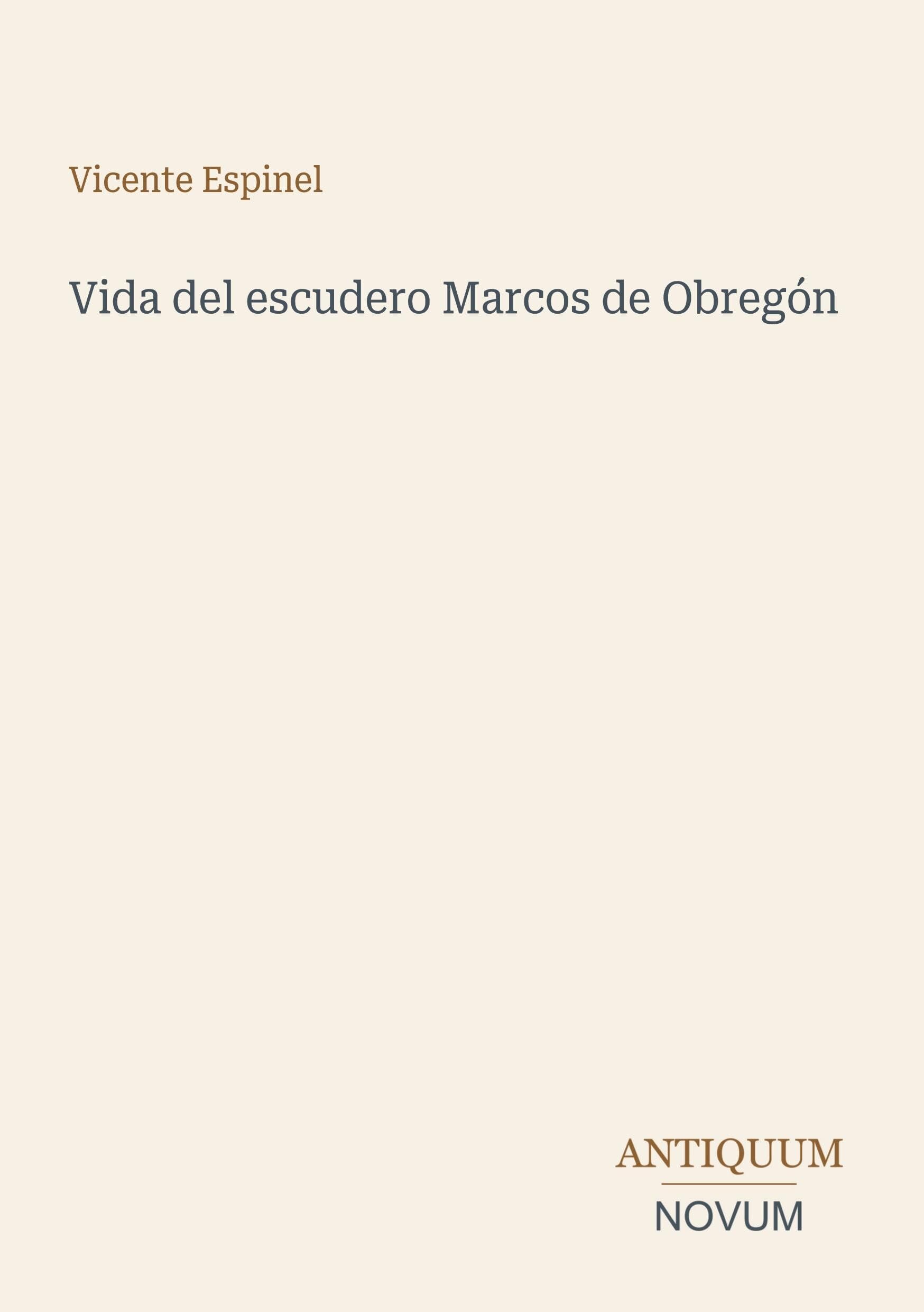 Vida del escudero Marcos de Obregón