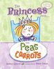 Princess and the Peas and Carrots