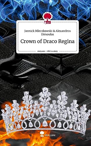 Crown of Draco Regina. Life is a Story - story.one