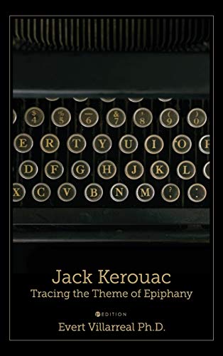 Jack Kerouac: Tracing the Theme of Epiphany