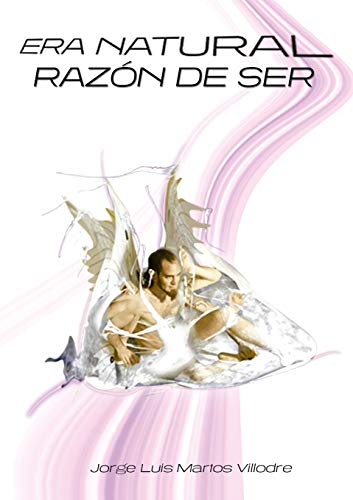 Era Natural (Razón De Ser)