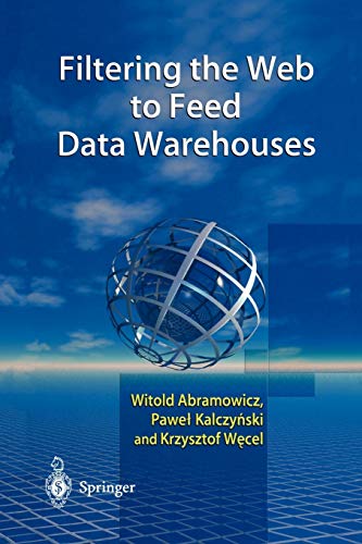 Filtering the Web to Feed Data Warehouses