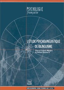 Psychologie française, N° 43-4 : Etude psycholinguistique du bilinguisme (Revue Psy Franc)