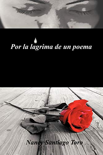 Por la lágrima de un poema