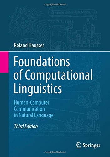 Foundations of Computational Linguistics: Human-Computer Communication in Natural Language