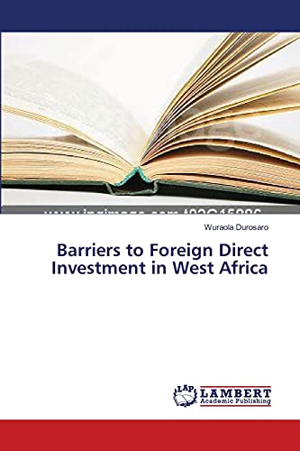Barriers to Foreign Direct Investment in West Africa