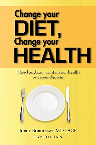 Change Your Diet, Change Your Health: How Food Can Maintain Our Health Or Cause Disease