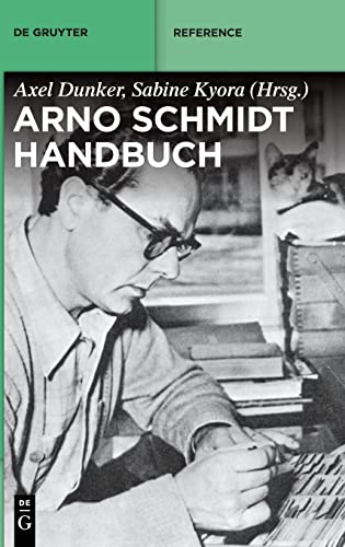 Arno-Schmidt-Handbuch (De Gruyter Reference)