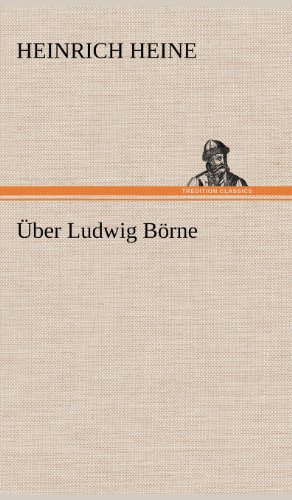 Über Ludwig Börne