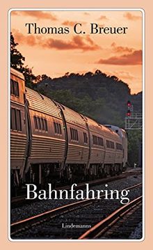 Bahnfahring (Lindemanns Bibliothek)