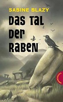 Das Tal der Raben