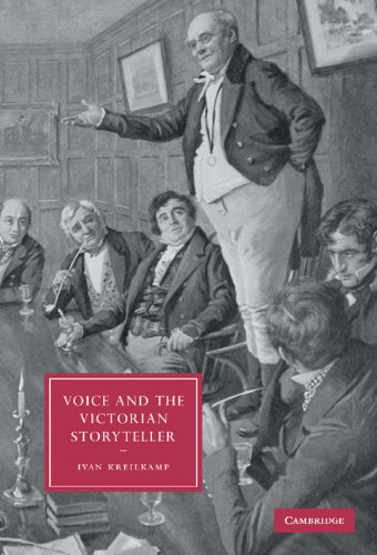 Voice and the Victorian Storyteller (Cambridge Studies in Nineteenth-Century Literature and Culture, Band 49)