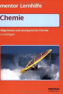 Chemie. Allgemeine und anorganische Chemie. Grundwissen