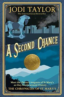 A Second Chance (Chronicles of St Marys 3)