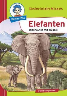 Benny Blu Elefanten - Dickhäuter mit Rüssel